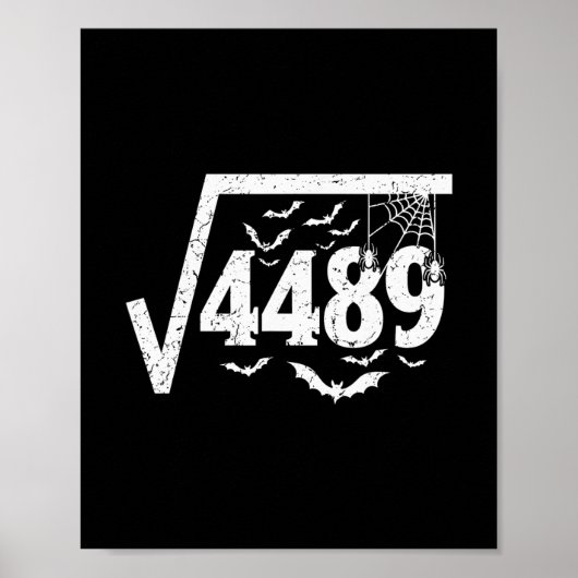 平方根 4489 面白いハロウィン ミーム 67 数学ティー ポスター (正面)