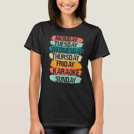 平日の月曜日の水曜日の金曜日の土曜日Kar Tシャツ (正面)