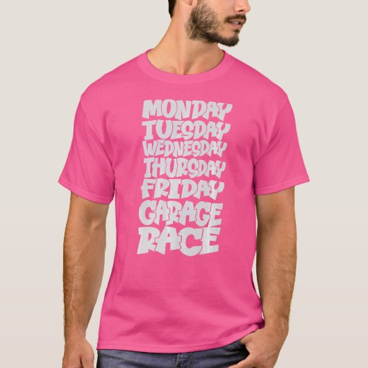 平日の月曜日、水曜日、金曜日、土曜日のRac Tシャツ (正面)