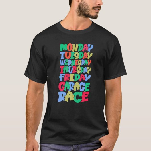 平日の月曜日、水曜日、金曜日、土曜日のRac Tシャツ (正面)