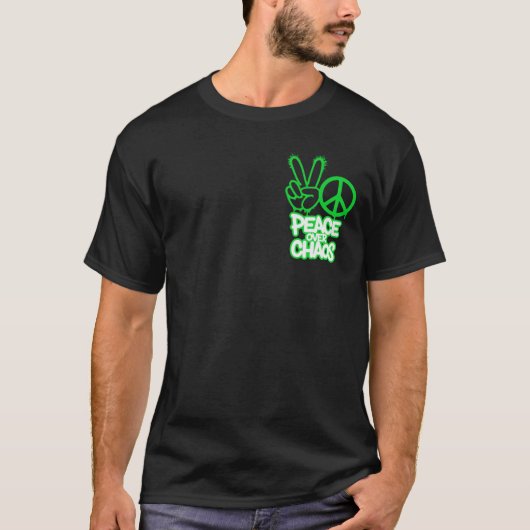 平穏が混沌を超えて Tシャツ (正面)