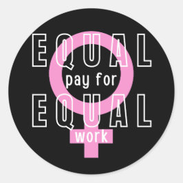 平等な仕事のフェミニストのための平等な支払い ラウンドシール