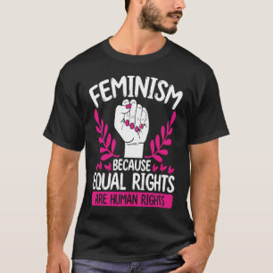 平等な権利が人権Femであるというフェミニズム Tシャツ