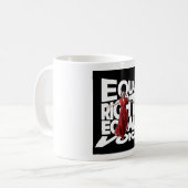 平等な権利の声 コーヒー ティーマグ コーヒーマグカップ (正面左)