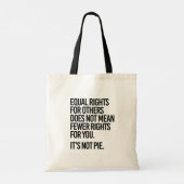 平等な権利は権利の減少を意味しない トートバッグ (裏面)