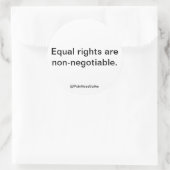 平等な権利は非交渉の政治的なスティッカーである ラウンドシール (バッグ)