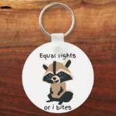 平等の権利または私はアライグマを噛む キーホルダー (正面)