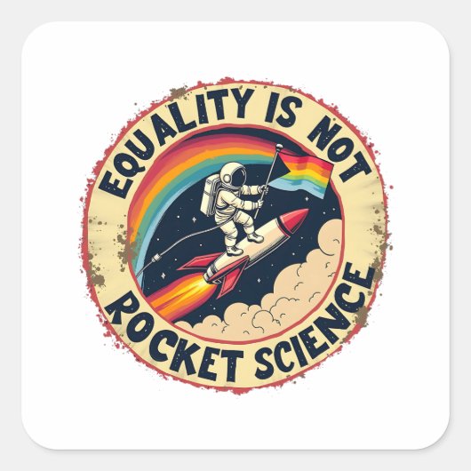 平等はロケット科学ではないLGBTQフェミニズム スクエアシール (正面)