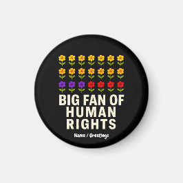 平等正義を支持する人権の大ファン マグネット