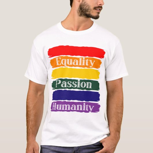 平等、情熱、人類 Tシャツ (正面)