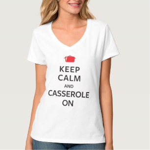 平静およびカセロールを保って下さい Tシャツ