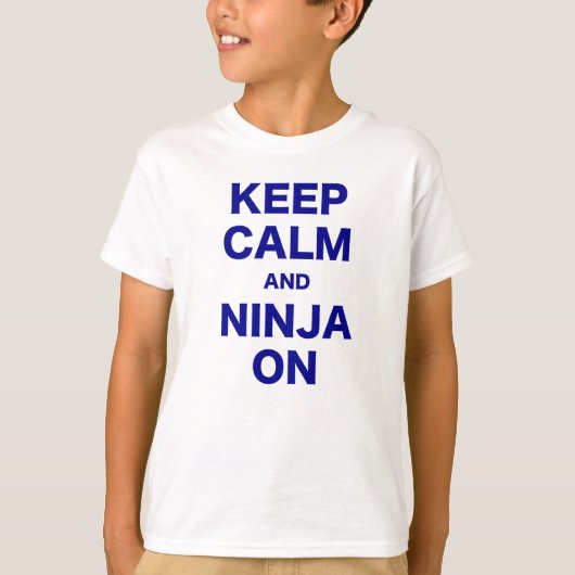 平静および忍者を保って下さい Tシャツ (正面)
