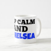 平静および愛チェルシーを保って下さい! コーヒーマグカップ (正面右)