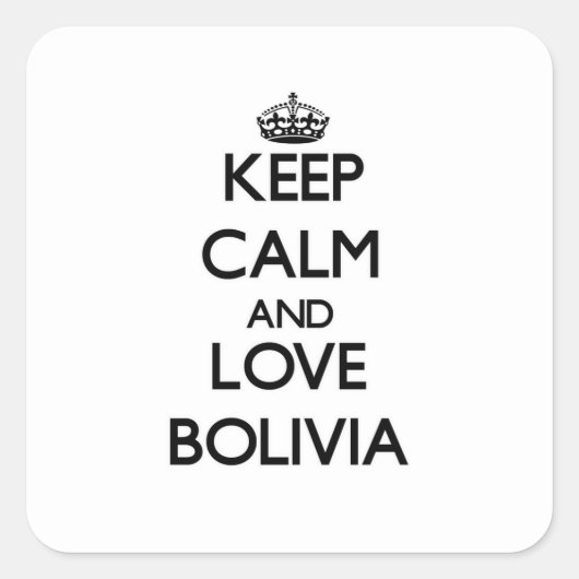 平静および愛ボリビアを保って下さい スクエアシール (正面)