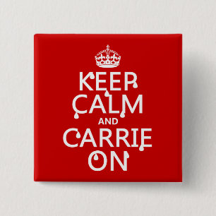 平静およびCarrieのオン血-すべての色--を保って下さい 缶バッジ
