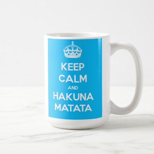 平静およびHakuna Matataのマグを保って下さい コーヒーマグカップ (右)