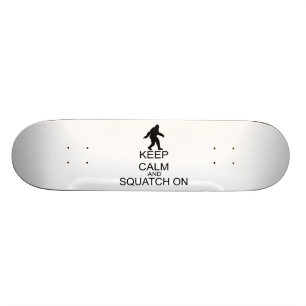 平静およびSquatchを保って下さい スケートボード