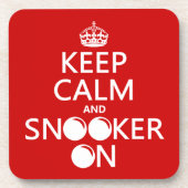 平静そしてスヌーカーをの保って下さい(すべての色) コースター (正面)