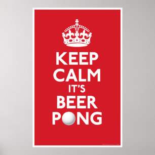 平静をそれビールPongのプリント保って下さい ポスター