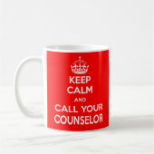 平静を保ち、あなたのカウンセラーのマグを呼んで下さい コーヒーマグカップ (左)
