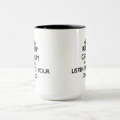 平静を保ち、あなたのパパに聞いて下さい マグカップ (中央)