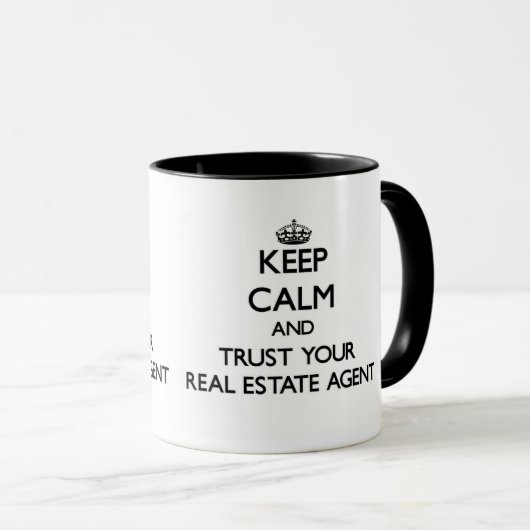 平静を保ち、あなたの不動産業者を信頼して下さい マグカップ (正面右)