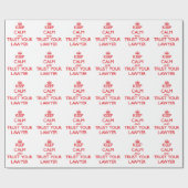 平静を保ち、あなたの弁護士を信頼して下さい ラッピングペーパー (フラット)