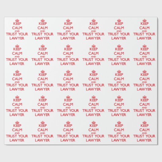 平静を保ち、あなたの弁護士を信頼して下さい ラッピングペーパー (フラット)