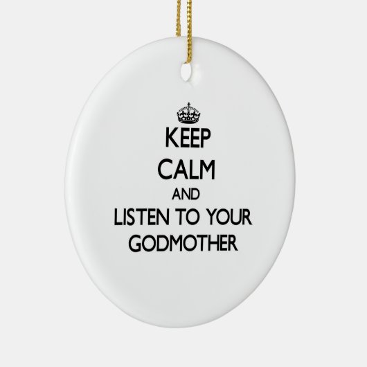 平静を保ち、あなたの教母に聞いて下さい セラミックオーナメント (右)