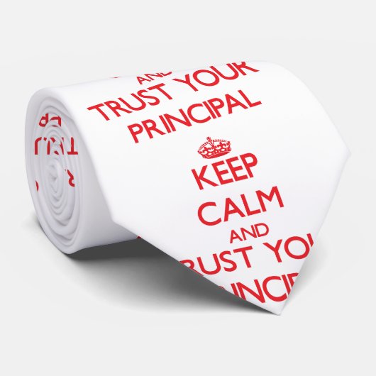 平静を保ち、あなたの校長を信頼して下さい ネクタイ (ロール)