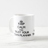 平静を保ち、あなたの町のプランナーを信頼して下さい コーヒーマグカップ (正面左)