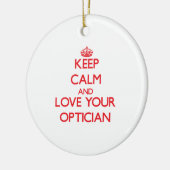 平静を保ち、あなたの眼鏡技師を愛して下さい セラミックオーナメント (左)