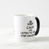 平静を保ち、あなたの継娘に聞いて下さい モーフィングマグカップ (正面右)