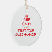 平静を保ち、あなたの販売部長を信頼して下さい セラミックオーナメント (右)