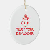 平静を保ち、あなたの食洗機を信頼して下さい セラミックオーナメント (右)