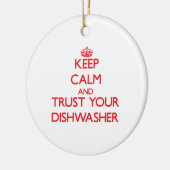 平静を保ち、あなたの食洗機を信頼して下さい セラミックオーナメント (左)