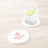 平静を保ち、あなたのCfoを信頼して下さい コースター (側面)