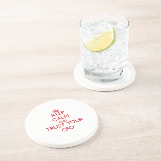 平静を保ち、あなたのCfoを信頼して下さい コースター (側面)