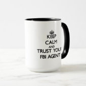 平静を保ち、あなたのFBI捜査官を信頼して下さい マグカップ (正面右)
