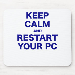 平静を保ち、あなたのPCを再始動して下さい マウスパッド
