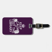 平静を保ち、-あらゆる色の…図書館を訪問して下さい ラゲッジタグ (正面横)