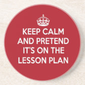 平静を保ち、ありますレッスン・プランのギフトにふりをして下さい コースター (正面)