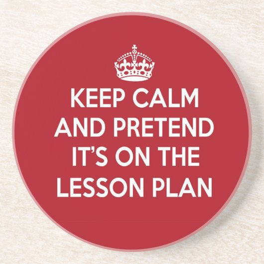 平静を保ち、ありますレッスン・プランのギフトにふりをして下さい コースター (正面)