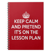 平静を保ち、ありますレッスン・プランのギフトにふりをして下さい ノートブック (正面)