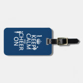 平静を保ち、で元気づけて下さい(チアリーダー) (どの色でも) ラゲッジタグ (正面横)