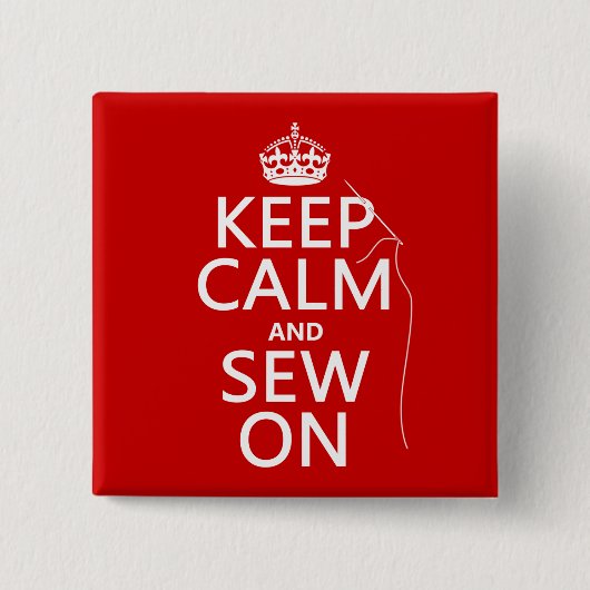 平静を保ち、で縫って下さい(すべての色) 缶バッジ (正面)