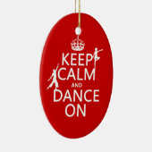 平静を保ち、で踊って下さい(すべての色で) セラミックオーナメント (右)
