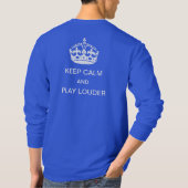 平静を保ち、より騒々しいTシャツを遊んで下さい Tシャツ (裏面)