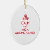 平静を保ち、ウェディングプランナーを抱き締めて下さい セラミックオーナメント (右)