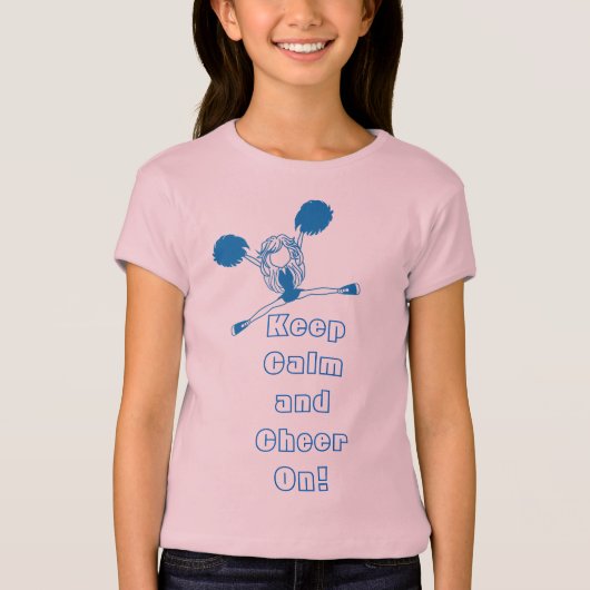 平静を保ち、オン青いチアリーダーを元気づけて下さい Tシャツ (正面)